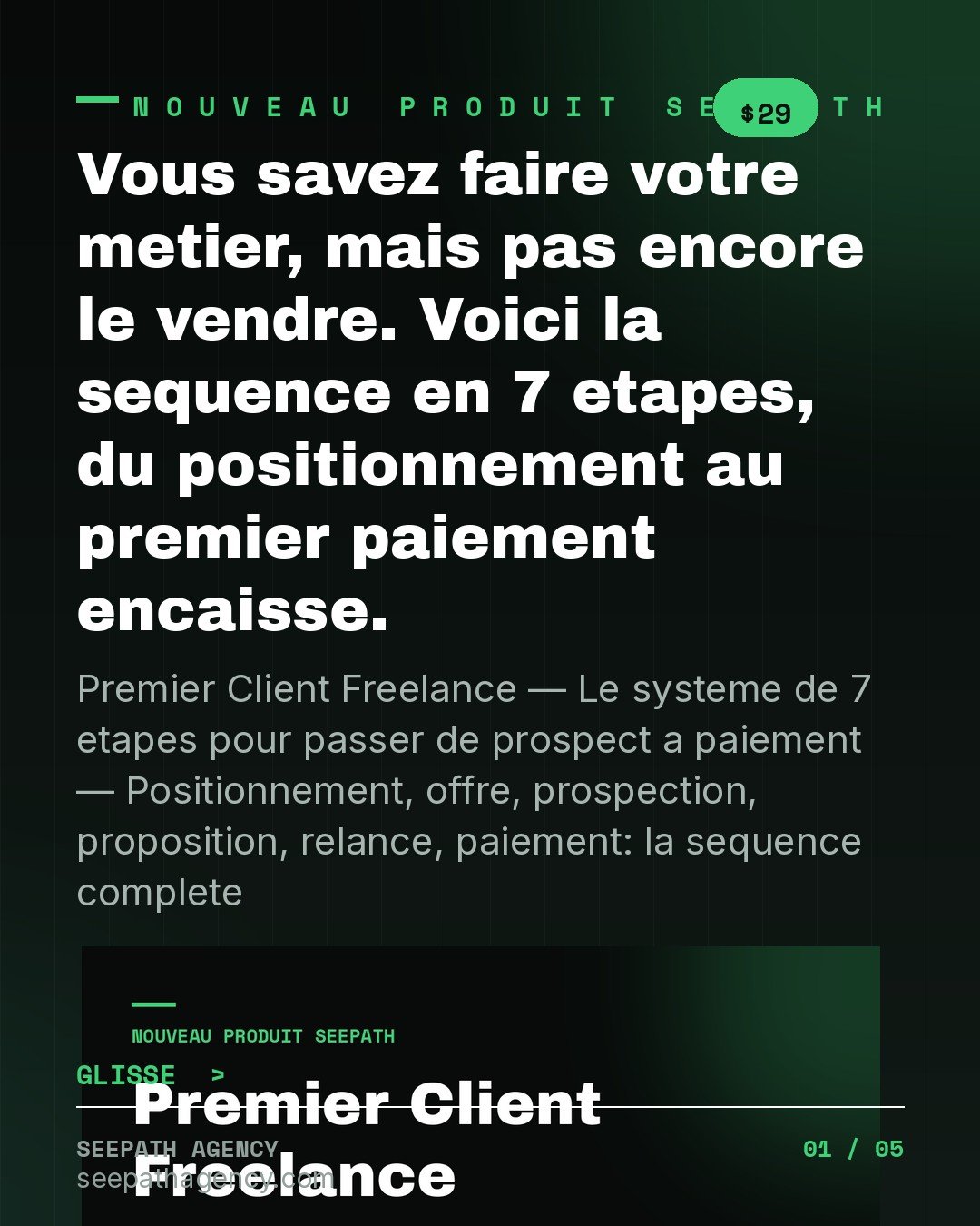 Premier Client Freelance — Le systeme de